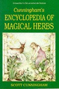 Encyclopaedia of Magical Herbs | Scott Cunningham | 