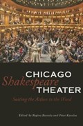 Chicago Shakespeare Theater | Regina Buccola | 