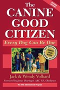 The Canine Good Citizen: Every Dog Can Be One | Jack Volhard | 