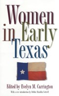 Women in Early Texas | Carrington | 