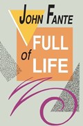 Full of Life | John Fante | 