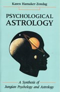 Psychological Astrology | Karen Hamaker-Zondag | 