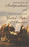 The Declaration of Independence and the Constitution of the United States of America | Cass R. Sunstein | 