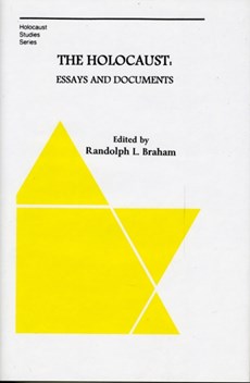 The Holocaust - Essays and Documents