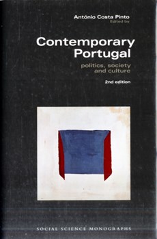 Contemporary Portugal - Politics, Society, and Culture