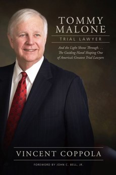 Tommy Malone, Trial Lawyer