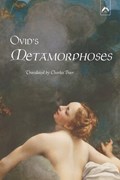 Ovid's Metamorphoses | Publius Ovidius Naso | 