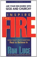 Inspire the Fire | Ron Luce | 
