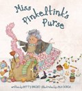 Miss Pinkeltink's Purse | Patty Brozo | 