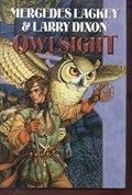 Owlsight | LACKEY, Mercedes& DIXON, Larry | 