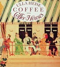 Coffee and Coffee Houses | Ulla Heise | 