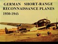 German Short Range Reconnaissance Planes 1930-1945 | Manfred Griehl | 