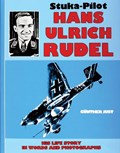 Stuka Pilot Hans-ulrich Rudel | Gunther Just | 