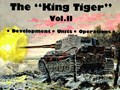 The King Tiger Vol.II | Horst Scheibert | 