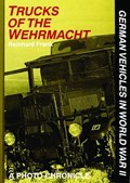 Trucks of the Wehrmacht | Reinhard Frank | 