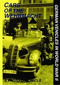 Cars of the Wehrmacht | Reinhard Frank | 