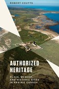 Authorized Heritage | Robert Coutts | 