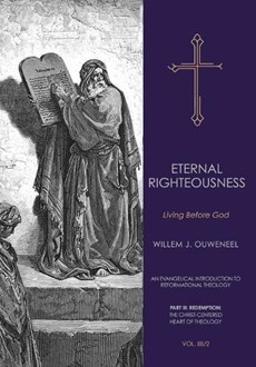 Eternal Righteousness: Living Before God