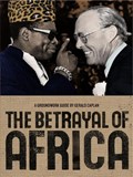 The Betrayal of Africa | Gerald Caplan | 