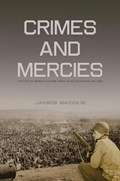 Crimes and Mercies | James Bacque | 