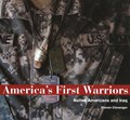 America's First Warriors | Steven Clevenger | 