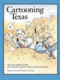 Cartooning Texas | Maury Forman ;  M. Forman | 