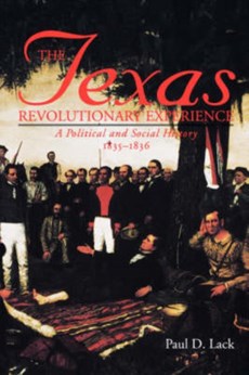 The Texas Revolutionary Experience