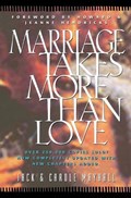 Marriage Takes More Than Love | Jack Mayhall | 