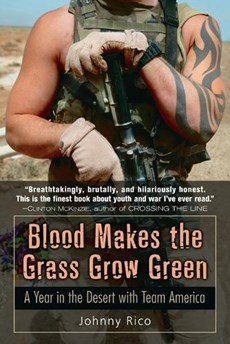 Blood Makes the Grass Grow Green: