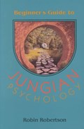 The Beginner's Guide to Jungian Psychology | Robin Robertson | 