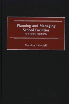 Planning and Managing School Facilities, 2nd Edition