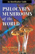 Psilocybin Mushrooms of the World | Paul Stamets | 