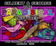 Gilbert & George: The Paradisical Pictures (Limited Edition)