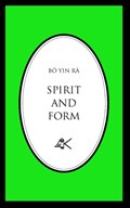Spirit and Form | Bo Yin Ra | 