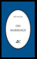 On Marriage | Bo Yin Ra | 