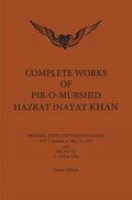Complete Works of Pir-O-Murshid Hazrat Inayat Khan 1925 1 | Hazrat Inayat Khan | 