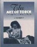 The Art of Touch | Chia (Chia Martin) Martin | 
