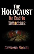 The Holocaust | Seymour Rossel | 