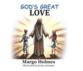 God's Great Love | Margo Holmes | 