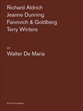 Artists on Walter De Maria | Richard Aldrich | 