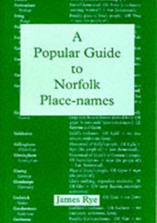 A Popular Guide to Norfolk Place Names