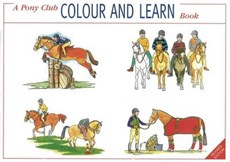 A Pony Club Colour and Learn Book