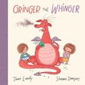 Gringer the Whinger | Sheena Dempsey | 