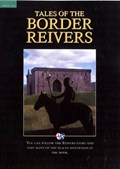 Tales of the Border Reivers | Beryl Homes | 