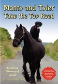 Monty and Tyler Take the Top Road | Desmond P.A. Feely | 