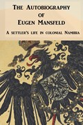 The Autobiography of Eugen Mansfeld | Eugen Mansfeld | 