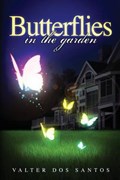 Butterflies in the Garden | Valter Dos Santos | 
