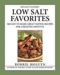 The Hasty Gourmet¿ Low Salt Favorites | Bobbie Mostyn | 