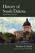 History of South Dakota | Herbert S. Schell | 