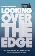 Looking Over the Edge | Caroline de Posada | 